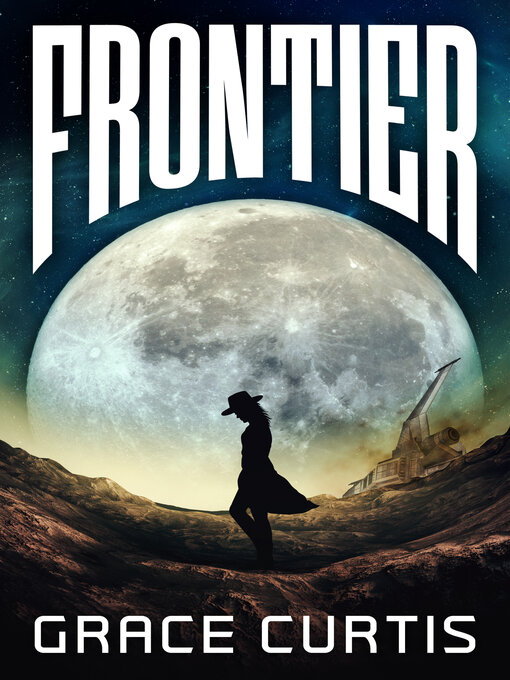 Title details for Frontier by Grace Curtis - Wait list